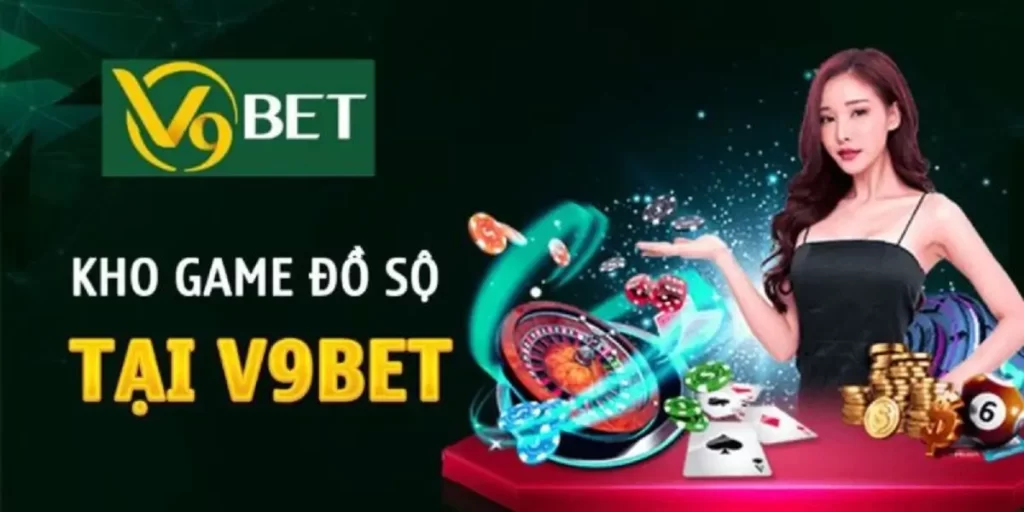 Khám Phá Những Trải Nghiệm Cá Cược Đặc Sắc Tại V9BET